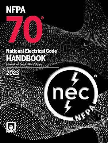 NFPA 70, National Electrical Code Handbook, 2023 Edition